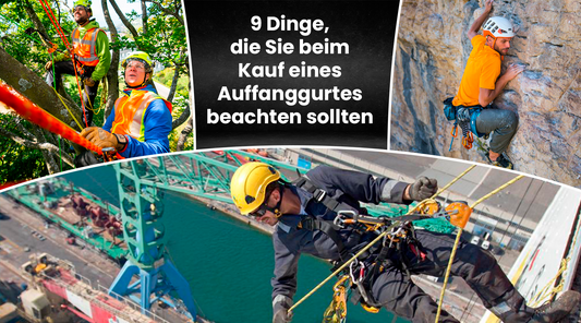 9 Dinge, die Sie bei der Auswahl eines Auffanggurtes beachten sollten